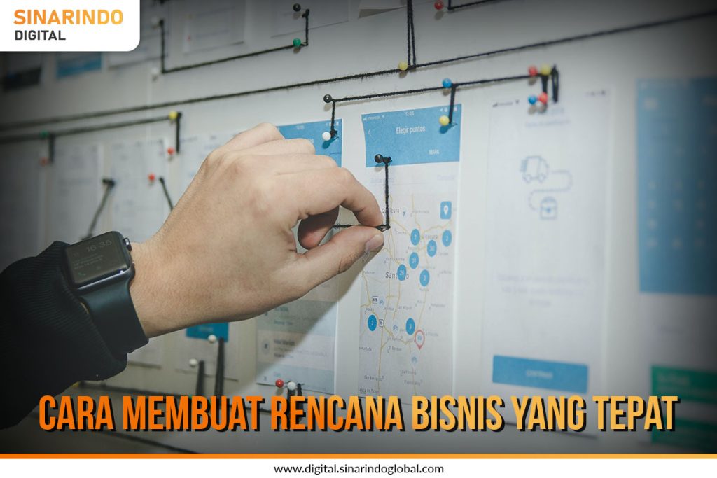 Cara Membuat Rencana Bisnis Yang Tepat